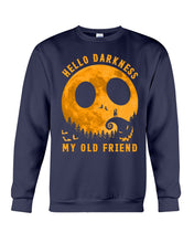 Load image into Gallery viewer, Darkness My Old Friend Halloween T-Shirt Sweatshirt