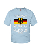 Load image into Gallery viewer, Keep Calm German Funny Quote Youth Tee