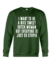 Load image into Gallery viewer, Dutch Woman Sweet Quote Name T-Shirt Sweatshirt
