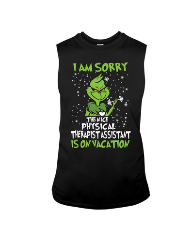 Funny Grinch Quote Physical Therapist On Vacation Christmas Tee Unisex Long Sleeve