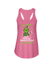 Load image into Gallery viewer, Funny Grinch Quote Physical Therapist On Vacation Christmas Tee Ladies Flowy Tank