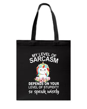 Load image into Gallery viewer, Unicorn Sarcasm Speak Wisely Funny Quote Basketweave Tote Bag