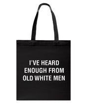 Load image into Gallery viewer, Old White Men Black Quote T-Shirt Basketweave Tote Bag