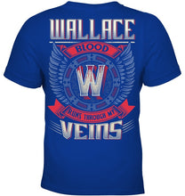 Load image into Gallery viewer, Wallace Blood Runs Through Veins Black Quote Name T-Shirt Youth Tee