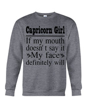 Load image into Gallery viewer, Zodiac- Capricorn Girl If My Month Doesn't Say Sweatshirt