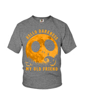 Load image into Gallery viewer, Darkness My Old Friend Halloween T-Shirt Youth Tee