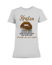 Load image into Gallery viewer, Kristen A Mouth She Can&#39;t Control Quote Name T-Shirt Ladies Tee