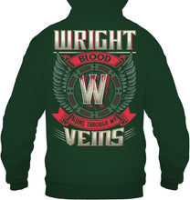 Load image into Gallery viewer, Wright Blood Runs Through Veins Black Quote Name T-Shirt Hoodie