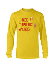 Load image into Gallery viewer, Nice Naughty Ginger Redhead T Shirt Unisex Long Sleeve