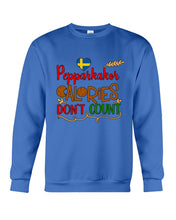 Load image into Gallery viewer, Pepparkakor Calories Don&#39;t Count Sweatshirt
