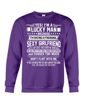 Load image into Gallery viewer, Lucky Man Have Sexy Girlfriend Gift For Couple Tee Sweatshirt
