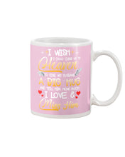 Load image into Gallery viewer, Climb Up To Heaven My Husbabd Mug