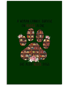 A Woman Cannot Survive On Books Alone T-Shirt Vertical Poster