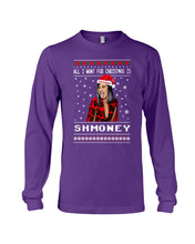 Load image into Gallery viewer, Demi Lovato All I Want For Christmas Is Shmoney Unisex Long Sleeve