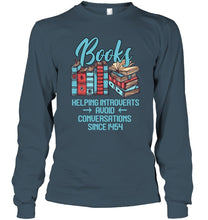 Load image into Gallery viewer, Gift For Book Lovers Funny Quote T-Shirt Unisex Long Sleeve