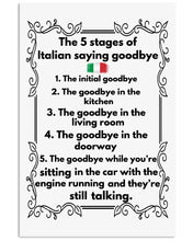 Load image into Gallery viewer, Italian Say Goodbye Funny Tee Vertical Poster