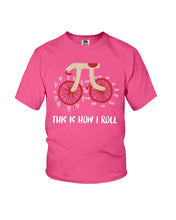 Load image into Gallery viewer, This Is How I Roll Pi Funny T-Shirt Youth Tee