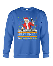 Load image into Gallery viewer, Merry Mixmas - Santa Claus Dj Funny Christmas Gift Sweatshirt