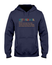 Load image into Gallery viewer, West Virginia Girl Knows More Than She Says Hoodie