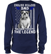 Load image into Gallery viewer, English Bulldog  - The Man - The Myth - The Legend Black T-Shirt Unisex Long Sleeve
