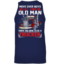 Load image into Gallery viewer, Old Trucker Move Over Boys Black T-Shirt Unisex Tank Top