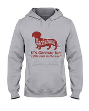 Load image into Gallery viewer, Dachshund German Shirt For Dachshunds Dog Lovers Hoodie