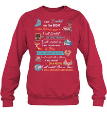 Load image into Gallery viewer, Crocheting Everywhere Black Quote T-Shirt Sweatshirt