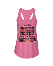 Load image into Gallery viewer, I Was Like Whatever Heifer And The Heifer Whatevered Ladies Flowy Tank