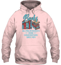 Load image into Gallery viewer, Gift For Book Lovers Funny Quote T-Shirt Hoodie