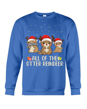 Load image into Gallery viewer, Merry Ottermas All Of The Otter Reindeer Black T-Shirt Sweatshirt