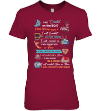 Load image into Gallery viewer, Crocheting Everywhere Black Quote T-Shirt Ladies Tee