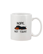 Load image into Gallery viewer, Nope Dachshund Not Today Mug