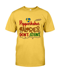 Pepparkakor Calories Don't Count Guys Tee
