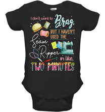 Load image into Gallery viewer, Brag Sean Ripper In Two Minutes Funny T-Shirt Baby Onesie