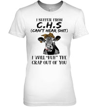 Load image into Gallery viewer, I Suffer From C.S.H Cows Lovers T-Shirt Ladies Tee