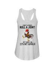 Load image into Gallery viewer, Chicken Roll A Joint Funny Quote T-Shirt For Friends Family Ladies Flowy Tank