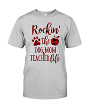 Load image into Gallery viewer, Dog Mom And Teacher Life Gift For Dog Lovers Cute T-Shirt Guys Tee