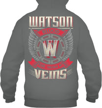 Load image into Gallery viewer, Watson Blood Runs Through Veins Black Quote Name T-Shirt Hoodie