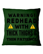 Load image into Gallery viewer, Warning Redhead With Thick Thighs Quote Mug Pillow Cover