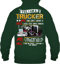 Load image into Gallery viewer, I Am A Trucker Hoodie