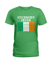 Load image into Gallery viewer, Stubborn Irish Flag Love Ireland Custom T-Shirt Ladies Tee