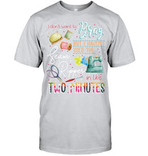 Load image into Gallery viewer, Brag Sean Ripper In Two Minutes Funny T-Shirt Guys Tee