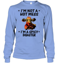 Load image into Gallery viewer, Heifer Not A Hot Mess Spicy Disaster Funny Quote Tee Unisex Long Sleeve