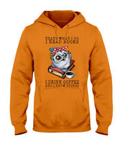 Load image into Gallery viewer, Cute Owl Read Books And Drink Coffee Funny T-Shirt Hoodie