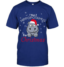 Load image into Gallery viewer, I Want A Hippopotamus For Christmas Shirt Guys Tee