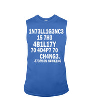 Load image into Gallery viewer, Intelligence Is The Ability To Adapt To Change Stephen Hawking Quote Unisex Long Sleeve