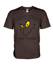 Load image into Gallery viewer, I Just Took A Dna Test, Turns Out I'm 100% That Grinch Guys V-Neck