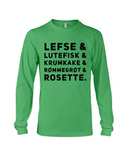 Load image into Gallery viewer, Lefse Lutefisk Krumkake Quote T-Shirt Gift Unisex Long Sleeve