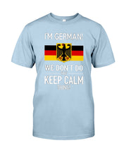 Load image into Gallery viewer, Keep Calm German Funny Quote Guys Tee