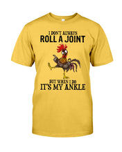 Load image into Gallery viewer, Chicken Roll A Joint Funny Quote T-Shirt For Friends Family Guys Tee